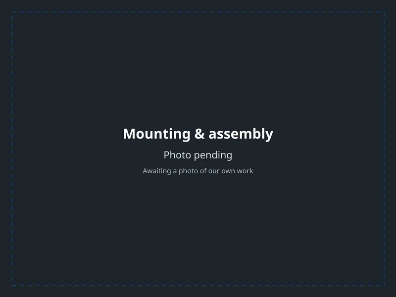 Mounting and assembly — photo pending from us